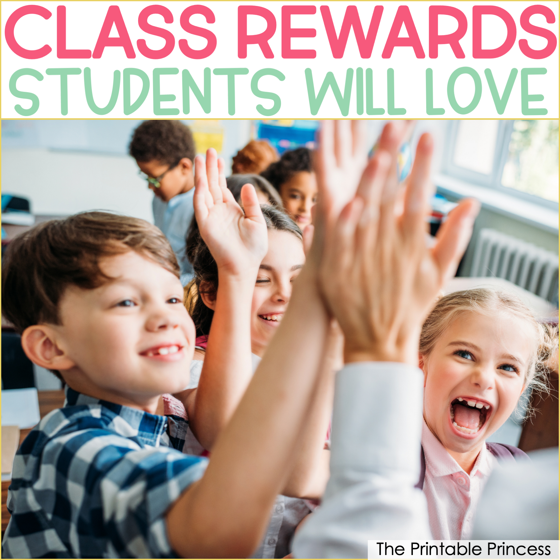 Classroom Reward Ideas That Students Will Love