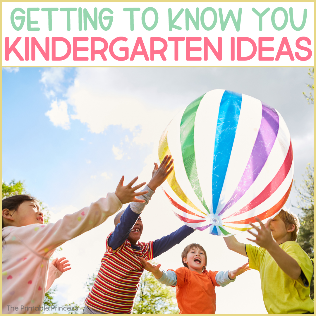 Getting to Know You Activities for Kindergarten